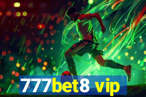 777bet8 vip